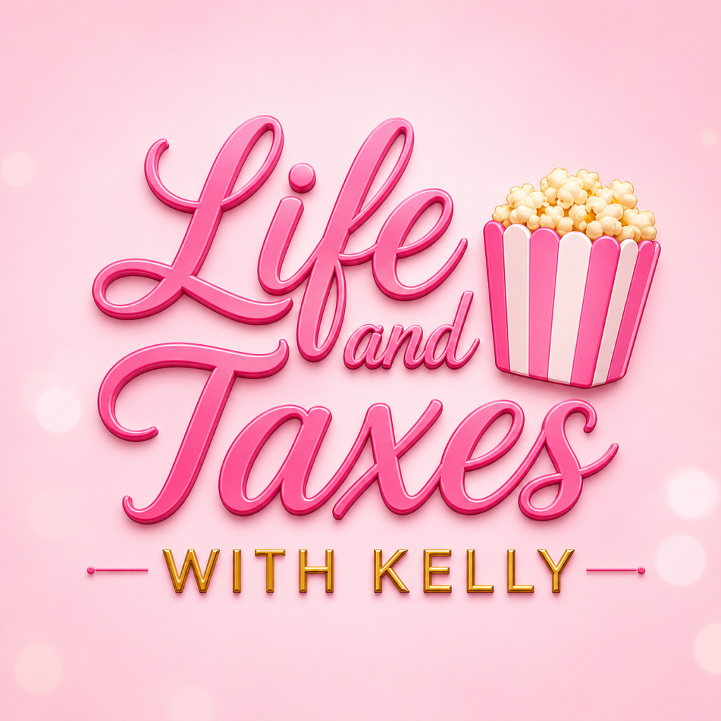 life and taxes with kelly